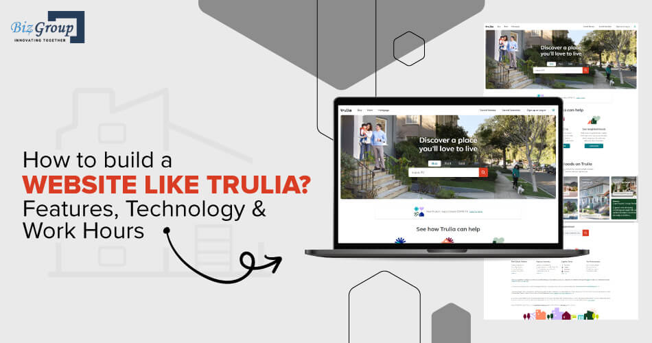 how-to-build-a-website-like-trulia-features-technology-work-hours