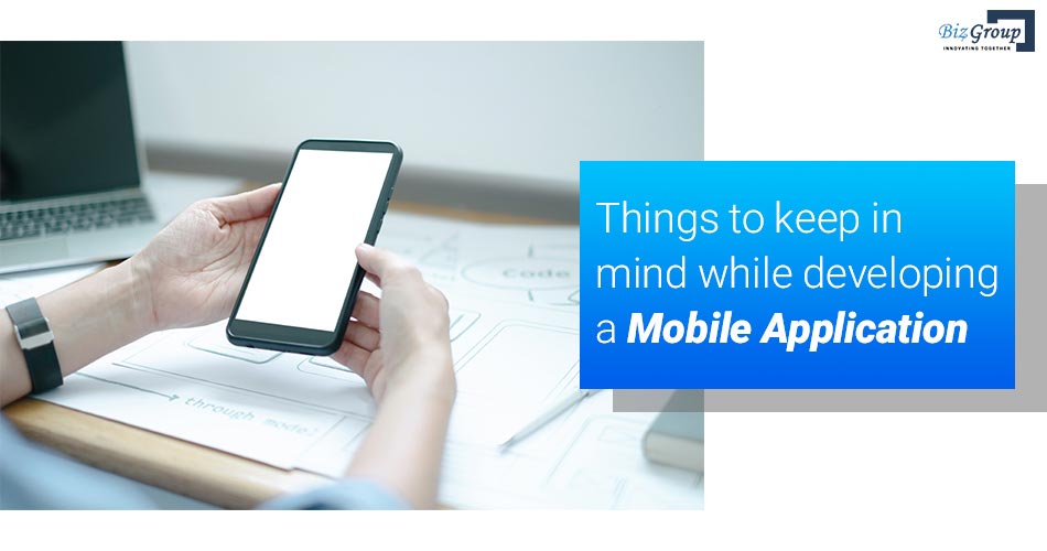 15-things-to-keep-in-mind-while-developing-a-mobile-application