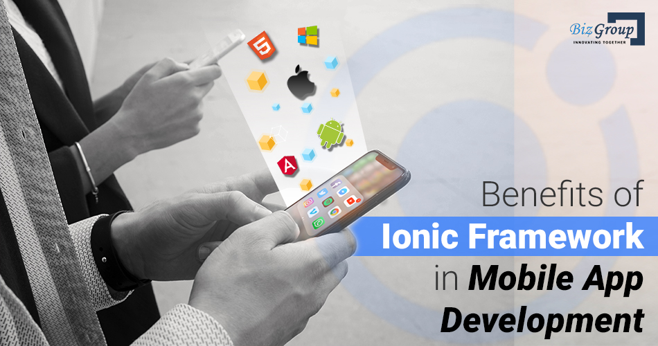 benefits-of-ionic-framework-in-mobile-app-development