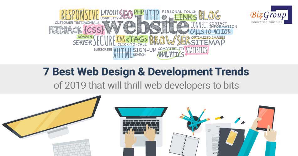 Top 7 Web Design & Development trends in 2019