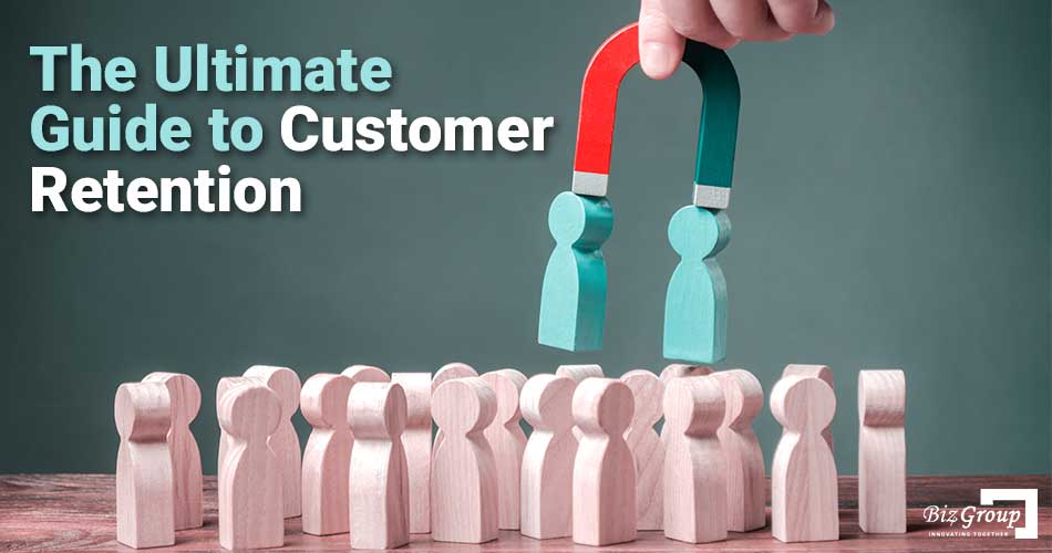 the-ultimate-guide-to-customer-retention