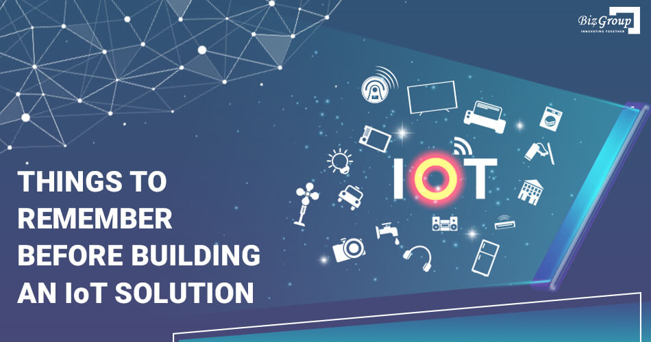 things-to-remember-before-building-an-iot-solution