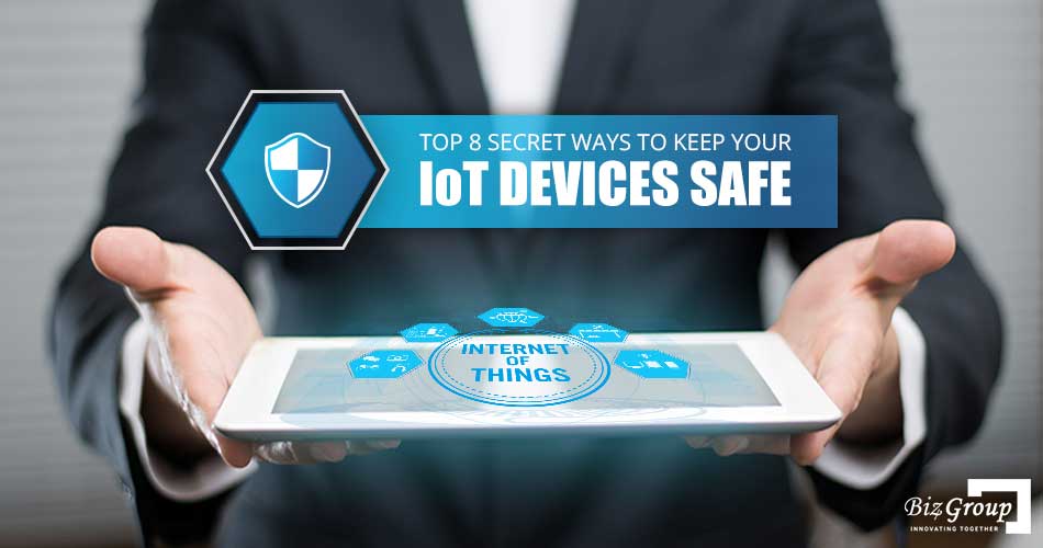 top-8-secret-ways-to-keep-your-iot-devices-safe