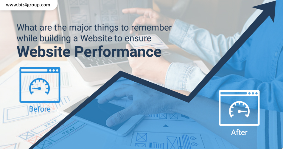 what-are-the-major-things-to-remember-while-building-a-website-to-ensure-website-performance