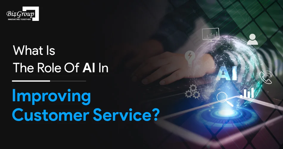 what-is-the-role-of-aI-in-improving-customer-service